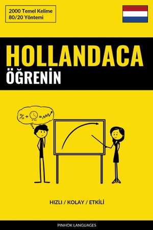 Hollandaca Öğrenin - Hızlı / Kolay / Etkili