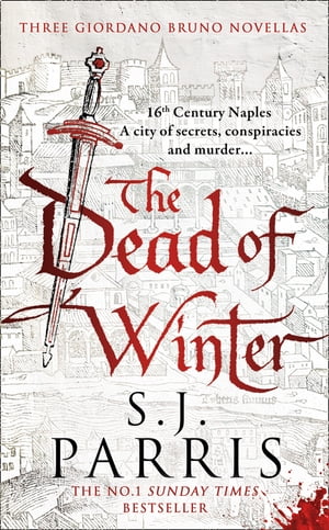 The Dead of Winter: Three Giordano Bruno Novellas