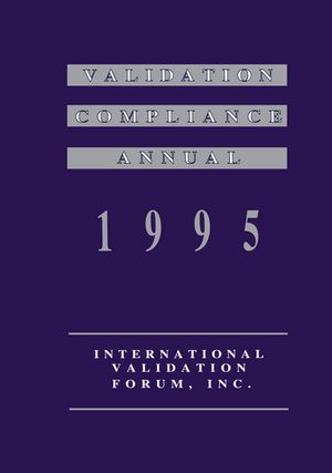 Validation Compliance Annual 1995【電子書籍】[ International Validation Forum ]