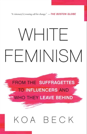White Feminism