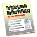 The Inside Scoop on the Video iPod Battery【電