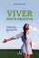 Viver ? ?nico ObjectivoŻҽҡ[ Maria Helena Cid ]