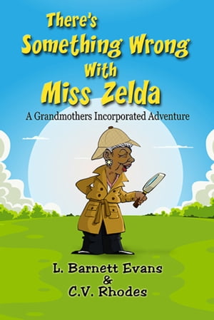 There's Something Wrong with Miss Zelda【電子