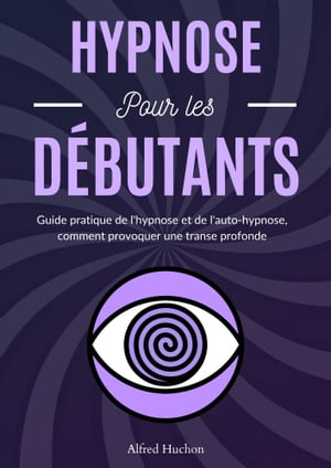 Hypnose pour les débutants