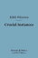 Crucial Instances (Barnes &Noble Digital Library)Żҽҡ[ Edith Wharton ]