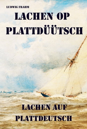 Lachen op Plattd??tsch ? Lachen auf Plattdeutsch