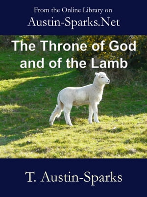 The Throne of God and of the Lamb