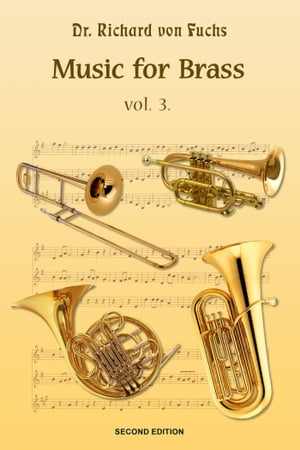 Music for Brass Quintet Volume 3, 2nd Edition