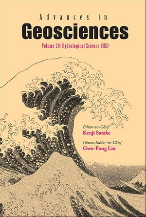 Advances In Geosciences (A 4-volume Set) - Volume 29: Hydrological Science (Hs)