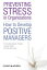 Preventing Stress in Organizations