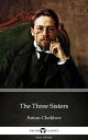 ŷKoboŻҽҥȥ㤨The Three Sisters by Anton Chekhov (IllustratedŻҽҡ[ Anton Chekhov ]פβǤʤ126ߤˤʤޤ