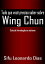 Tudo que você precisa saber sobre Wing Chun
