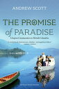 ŷKoboŻҽҥȥ㤨The Promise of Paradise Utopian Communities in British ColumbiaŻҽҡ[ Andrew Scott ]פβǤʤ1,815ߤˤʤޤ