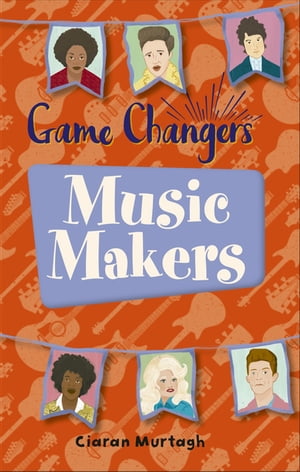 Reading Planet KS2 - Game-Changers: Music-Makers - Level 1: Stars/Lime band【電子書籍】[ Ciaran Murtagh ]