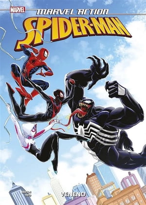 Marvel Action Spiderman 4. Veneno【電子書籍】[ Delilah S. Dawson ]