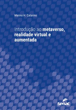 Introdu??o ao metaverso, realidade virtual e aumentada