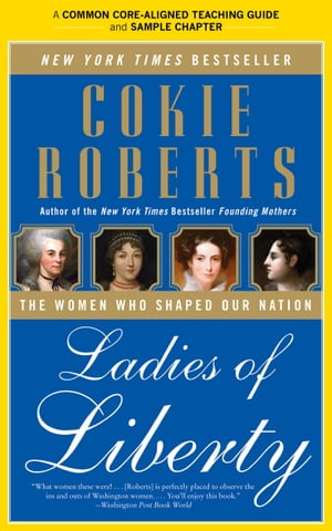 A Teacher's Guide to Ladies of Liberty