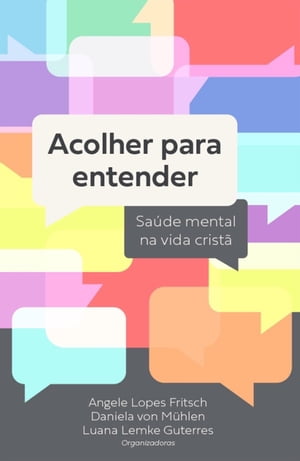 Acolher para entender