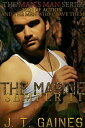 The Marine: Semper Fi The Man 039 s Man, 1【電子書籍】 J.T. Gaines