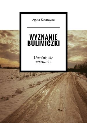 ＜p＞Jest to nietuzinkowa opowie?? po??czona z poradnikiem o umiej?tnym pokonywaniu trudno?ci zwi?zanych z zaburzeniami od?ywiania, kt?re s? odzwierciedleniem naszych stan?w l?kowych, niepokoju, poczucia osamotnienia i pustki. Ta fantastyczna przygoda nie tylko doda Tobie otuchy ale i zabra? tam gdzie jeszcze nie by?a?. By? mo?e nie cierpisz z powodu zaburze? od?ywiania ale po prostu pragniesz poczu? zmian? w swoim ?yciu. Uspok?j si?, zatrzymaj i wycisz ー uwolnij si?.＜/p＞画面が切り替わりますので、しばらくお待ち下さい。 ※ご購入は、楽天kobo商品ページからお願いします。※切り替わらない場合は、こちら をクリックして下さい。 ※このページからは注文できません。