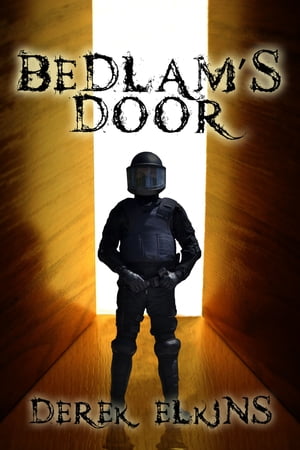 Bedlam’s Door