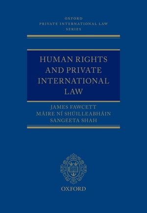 Human Rights and Private International Law