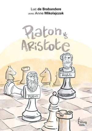 Platon vs Aristote. Une initiation joyeuse ? la controverse philosophique