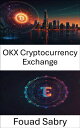 OKX Cryptocurrency Exchange Navigating the Future of Digital Art and Ownership i...
