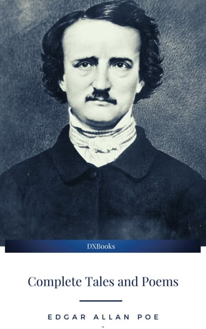 Edgar Allan Poe: Complete Tales & Poems