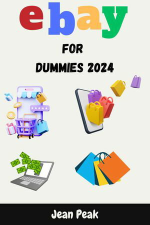 Ebay for Dummies 2024