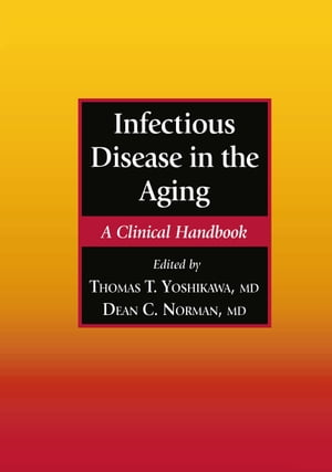 Infectious Disease in the Aging