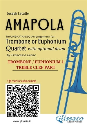 Trombone/Euphonium t.c. 1 of "Amapola" for Trombone or Euphonium Quartet