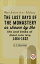 Westminster Abbey: The Last Days Of The Monastery As Shown By The Life And Times Of Abbot John Islip, 1464-1532Żҽҡ[ H. F. Westlake ]