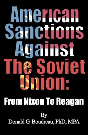 American Sanctions Against The Soviet Union From