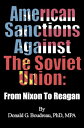 American Sanctions Against The Soviet Union From