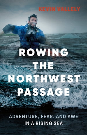 Rowing the Northwest Passage