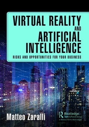 Virtual Reality and Artificial Intelligence