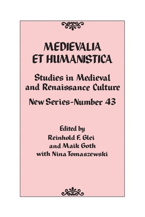 Medievalia et Humanistica, No. 43