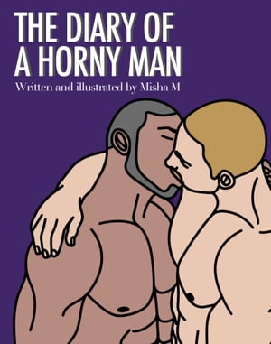 The Diary of a Horny Man