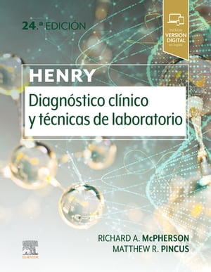 Henry. Diagnóstico clínico y técnicas de laboratorio