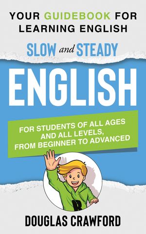 Slow and Steady English