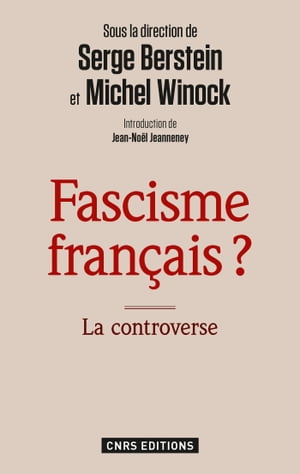 Fascisme fran?ais ? La controverse