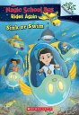 Sink or Swim: Exploring Schools of Fish (The Magic School Bus Rides Again 1)【電子書籍】 Judy Katschke