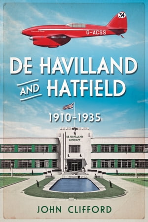 De Havilland and Hatfield