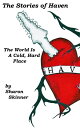 ŷKoboŻҽҥȥ㤨The Stories of Haven: The World is a Cold, Hard PlaceŻҽҡ[ Sharon Skinner ]פβǤʤ79ߤˤʤޤ