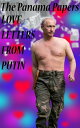 ŷKoboŻҽҥȥ㤨The Panama Papers: Love Letters From PutinŻҽҡ[ Leveles ]פβǤʤ107ߤˤʤޤ