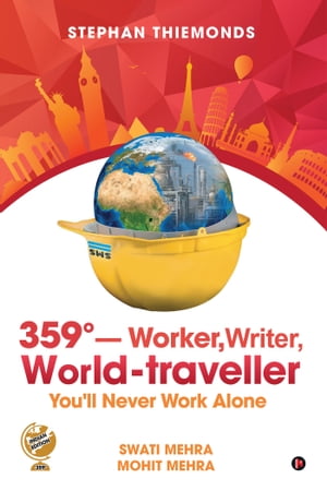 359°ーWorker, Writer, World-traveller