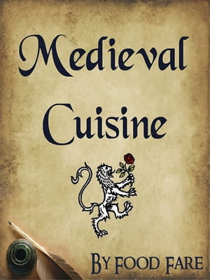 Medieval Cuisine