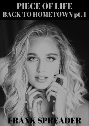 ŷKoboŻҽҥȥ㤨Piece of Life: Back to Hometown pt. 1Żҽҡ[ Frank Spreader ]פβǤʤ112ߤˤʤޤ