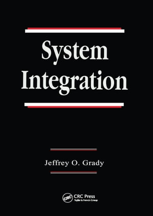 System IntegrationŻҽҡ[ Jeffrey O. Grady ]